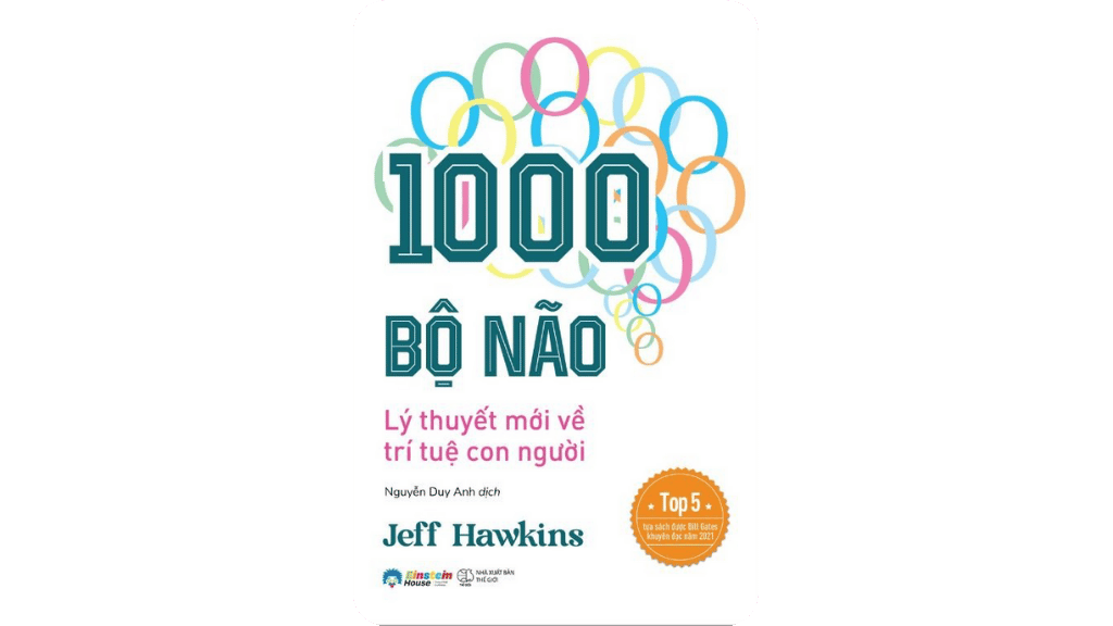 1000 Bộ Não - Lý Thuyết Mới Về Trí Tuệ Con Người