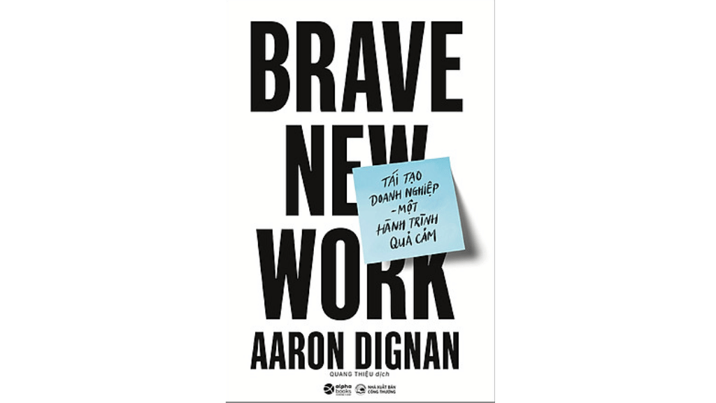 Tái Tạo Doanh Nghiệp - Một Hành Trình Quả Cảm