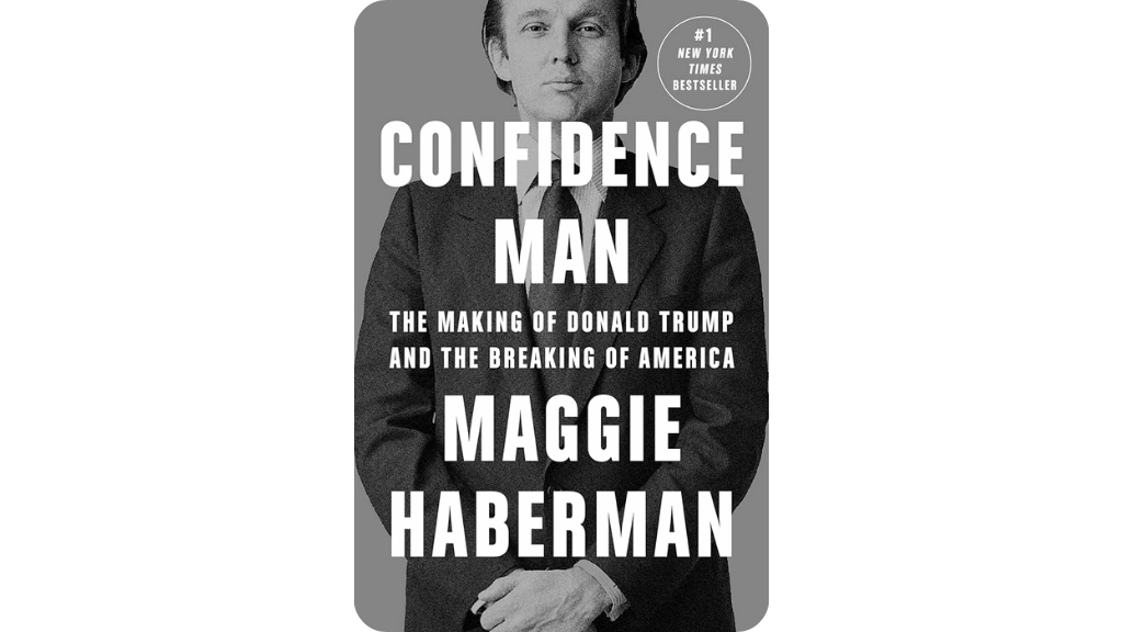 Kẻ Tự Tin: Quá Trình Tạo Dựng Donald Trump