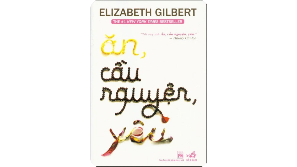 Ăn, Cầu Nguyện, Yêu