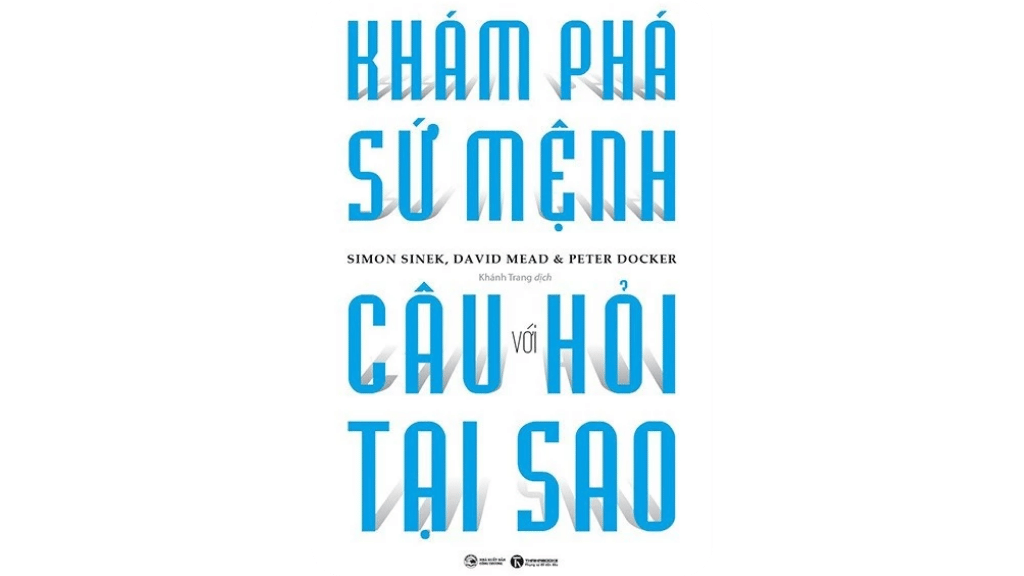 Khám Phá Sứ Mệnh Với Câu Hỏi Tại Sao