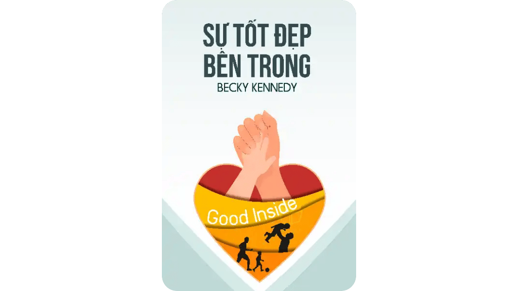 Sự Tốt Đẹp Bên Trong