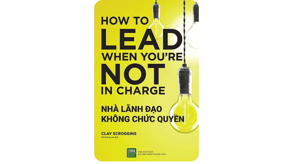 Nhà Lãnh Đạo Không Chức Quyền