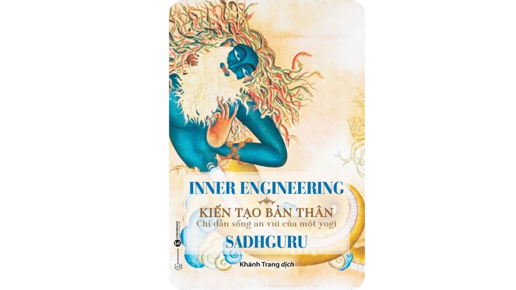 Kiến Tạo Bản Thân: Sống An Vui Của Một Yogi