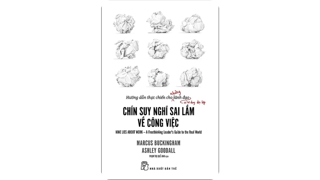 Chín Suy Nghĩ Sai Lầm Về Công Việc