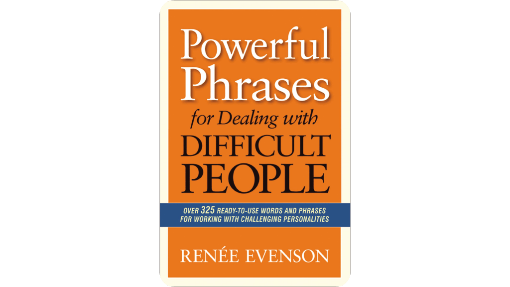 Làm Chủ Giao Tiếp Với Người Khó Tính