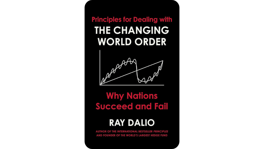 Nguyên Lý Trật Tự – Vì Sao Đế Chế Trỗi Dậy Và Suy Tàn