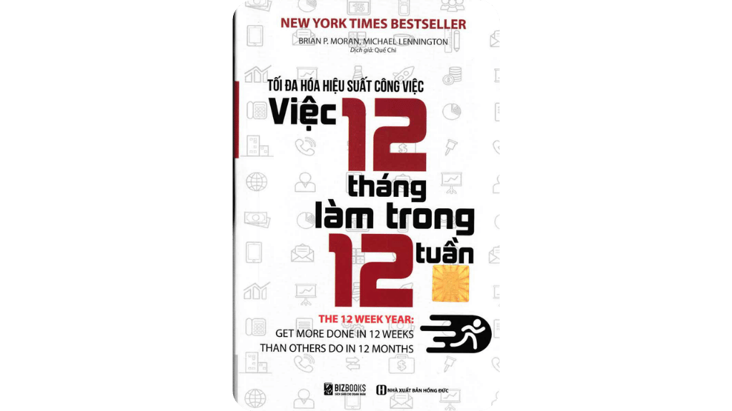 Việc 12 Tháng Làm Trong 12 Tuần