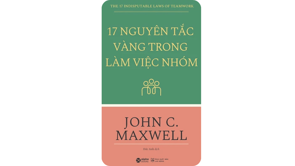 Nguyên Tắc Vàng Trong Làm Việc Nhóm