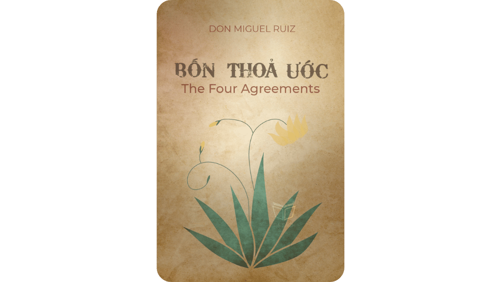 Bốn Thoả Ước Sống