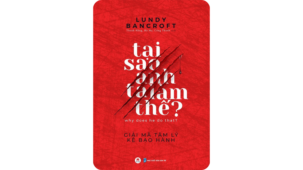 Tại Sao Anh Ta Làm Thế?